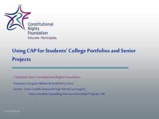 Using CAP for Students’ College Portfolios and Senior Projects