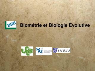 Biométrie et Biologie Evolutive
