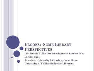 Ebooks : Some Library Perspectives