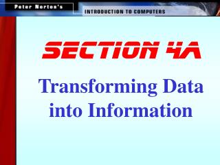 Transforming Data into Information