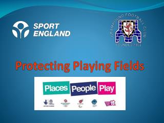 Protecting Playing Fields