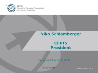 Niko Schlamberger CEPIS President
