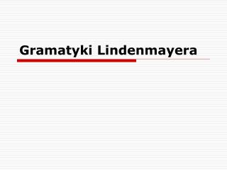 Gramatyki Lindenmayera
