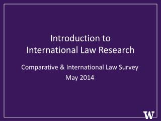 Introduction to International Law Research