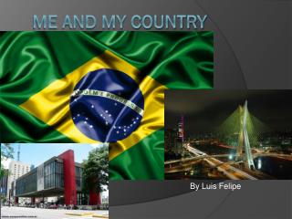 Me and my country