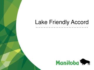 Lake Friendly Accord