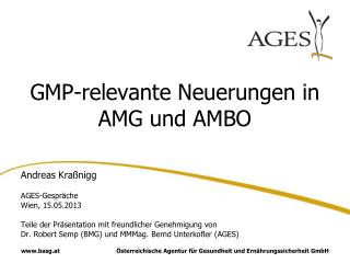 GMP-relevante Neuerungen in AMG und AMBO