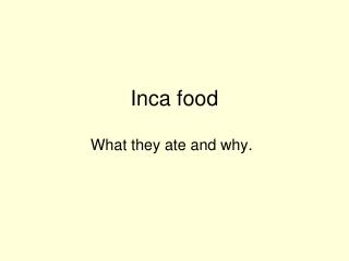 Inca food