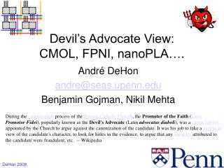 Devil’s Advocate View: CMOL, FPNI, nanoPLA….