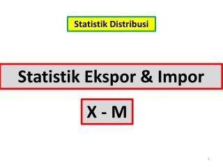 Statistik Ekspor &amp; Impor