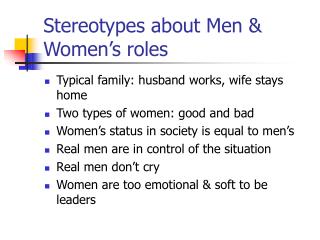 Stereotypes about Men &amp; Women’s roles