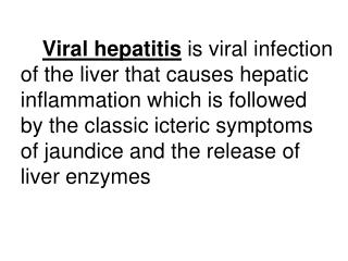 Periods and clinical symptoms of hepatitis