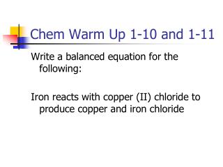 Chem Warm Up 1-10 and 1-11