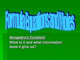 Avogadro’s Constant What is it and what information does it give us?