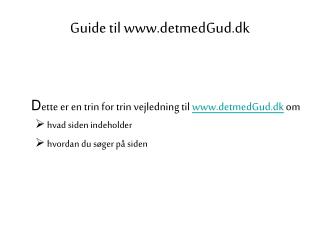 Guide til detmedGud.dk