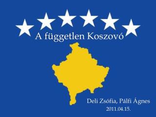 A független Koszovó