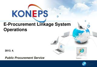 E-Procurement Linkage System Operations