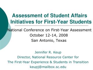 Assessment of Student Affairs Initiatives for First-Year Students