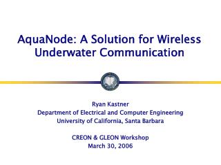 AquaNode: A Solution for Wireless Underwater Communication