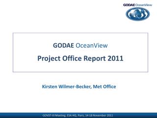 GODAE OceanView Project Office Report 2011