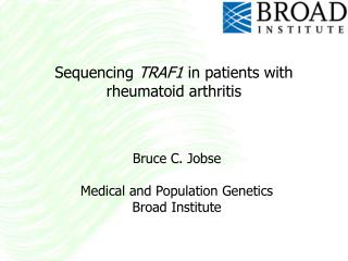 Sequencing TRAF1 in patients with rheumatoid arthritis