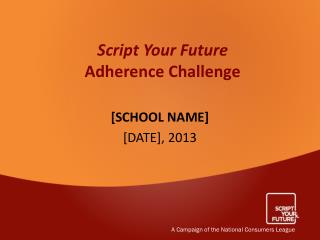 Script Your Future Adherence Challenge