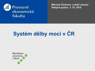 Systém dělby moci v ČR