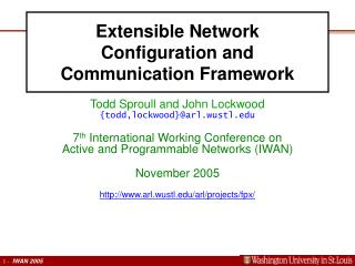 Extensible Network Configuration and Communication Framework