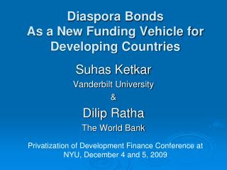 Diaspora Bonds As a New Funding Vehicle for Developing Countries