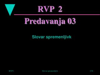 RVP 2 Predavanja 03