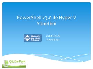 Power S hell v3.0 ile Hyper-V Yönetimi