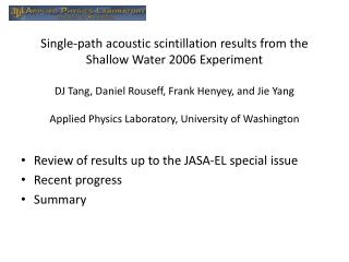 Review of results up to the JASA-EL special issue Recent progress Summary