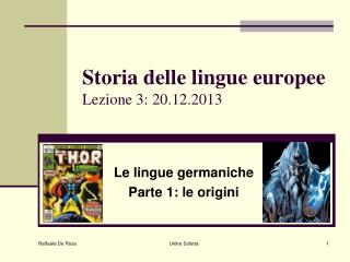 Storia delle lingue europee Lezione 3: 20.12.2013