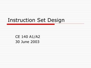 Instruction Set Design