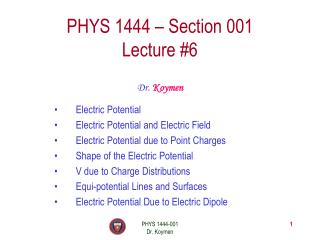 PHYS 1444 – Section 001 Lecture #6