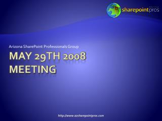 May 29th 2008 meeting