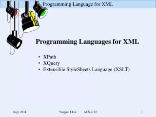 Programming Languages for XML