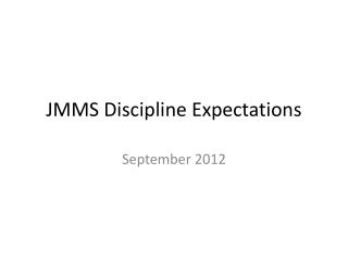 JMMS Discipline Expectations