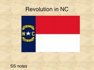 Revolution in NC