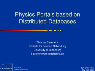 Physics Portals based on Distributed Databases
