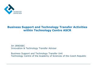 Business Support and Technology Transfer Activities within Technology Centre ASCR