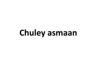 Chuley asmaan