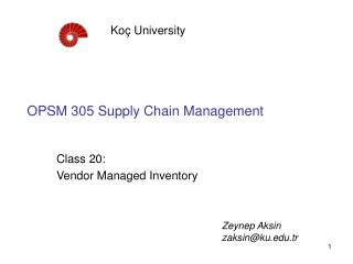 OPSM 305 Supply Chain Management