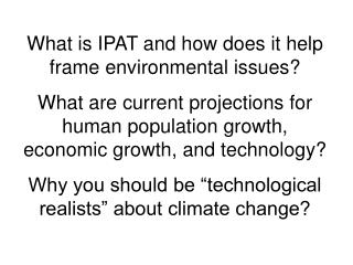 What is IPAT and how does it help frame environmental issues?
