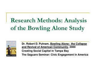Research Methods: Analysis of the Bowling Alone Study