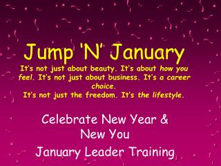 Celebrate New Year &amp; New You January Leader Training