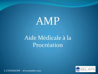 AMP Aide Médicale à la Procréation