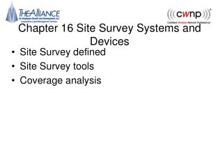 Chapter 16 Site Survey Systems and Devices