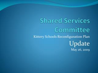 Shared Services Committee