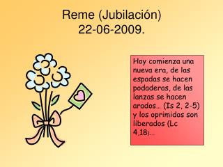 Reme (Jubilación) 22-06-2009.
